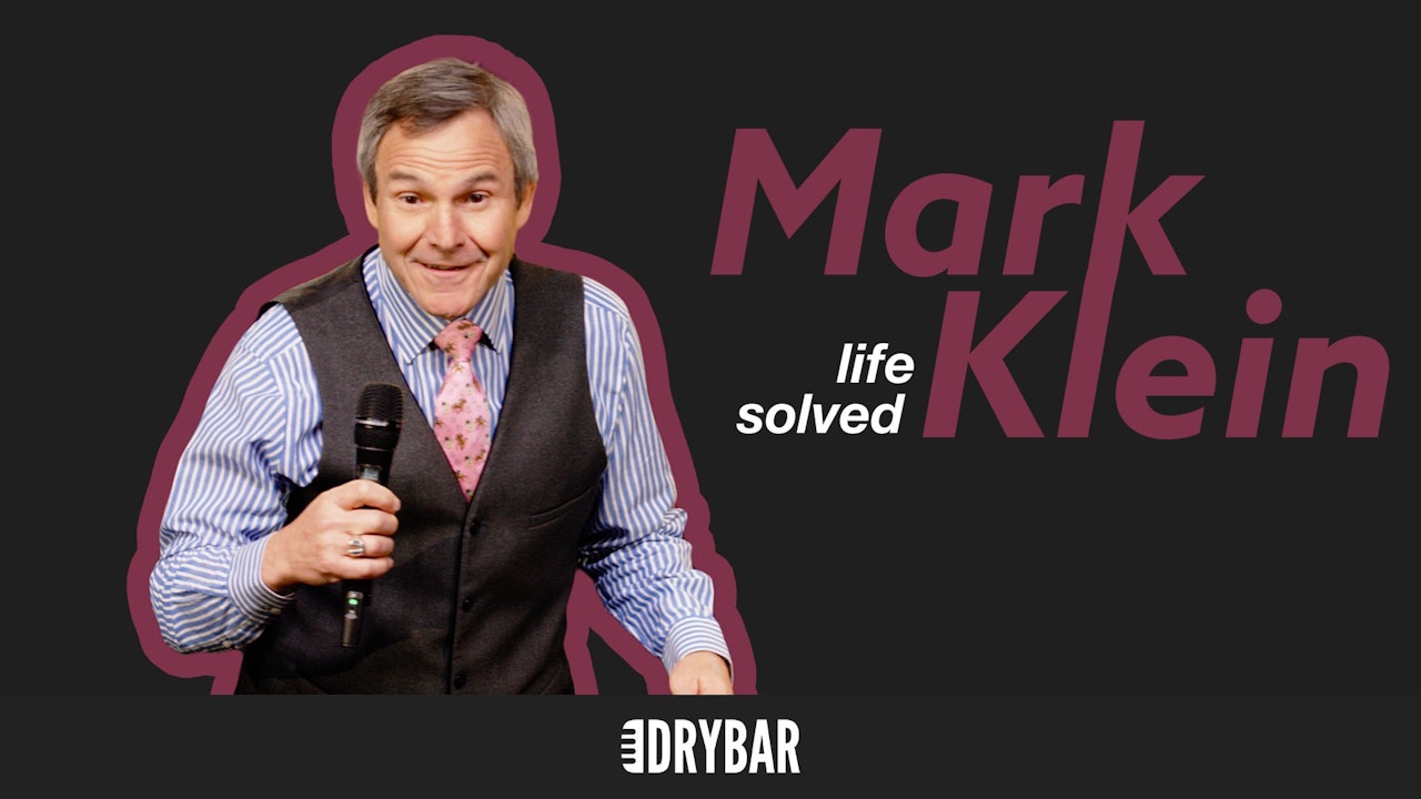 Mark Klein: Life Solved