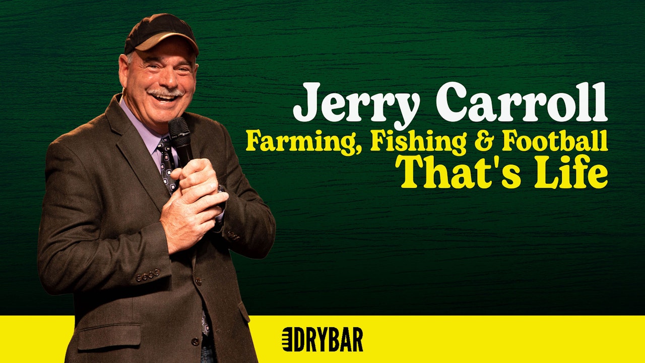 Jerry Carroll: Farming, Fishing & Football