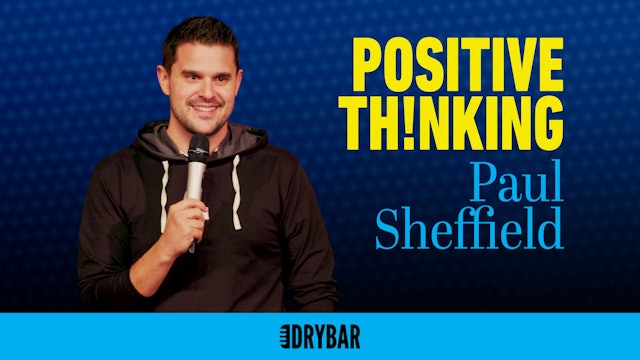 Paul Sheffield: Positive Thinking