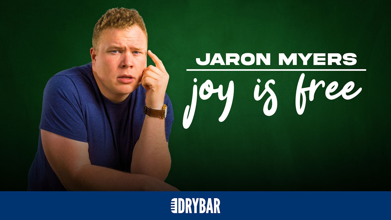 Jaron Myers: Joy Is Free