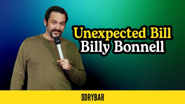 Billy Bonnell: Unexpected Bill