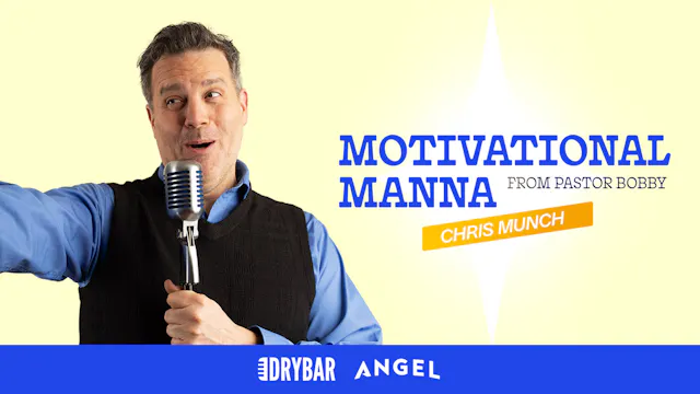 Chris Munch: Motivational Manna from ...