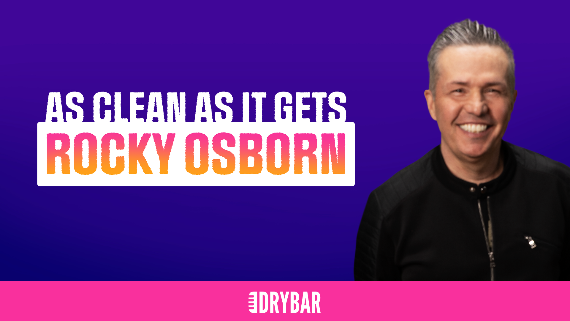 Rocky Osborn: As Clean as it Gets