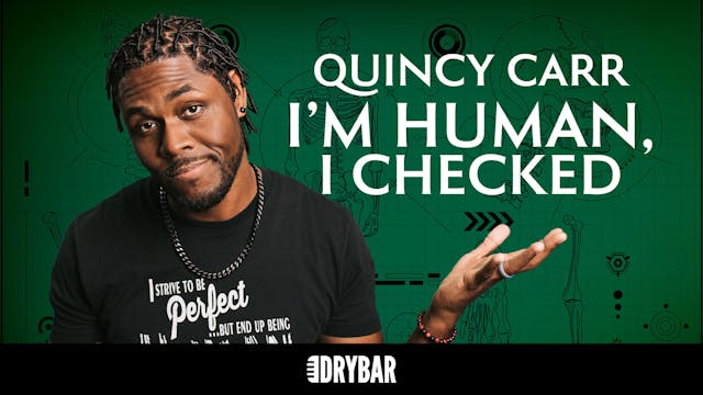 Buy/Rent - Quincy C: I'm Human, I Checked