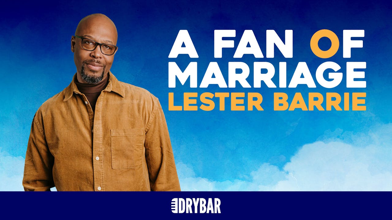 Lester Barrie: A Fan Of Marriage