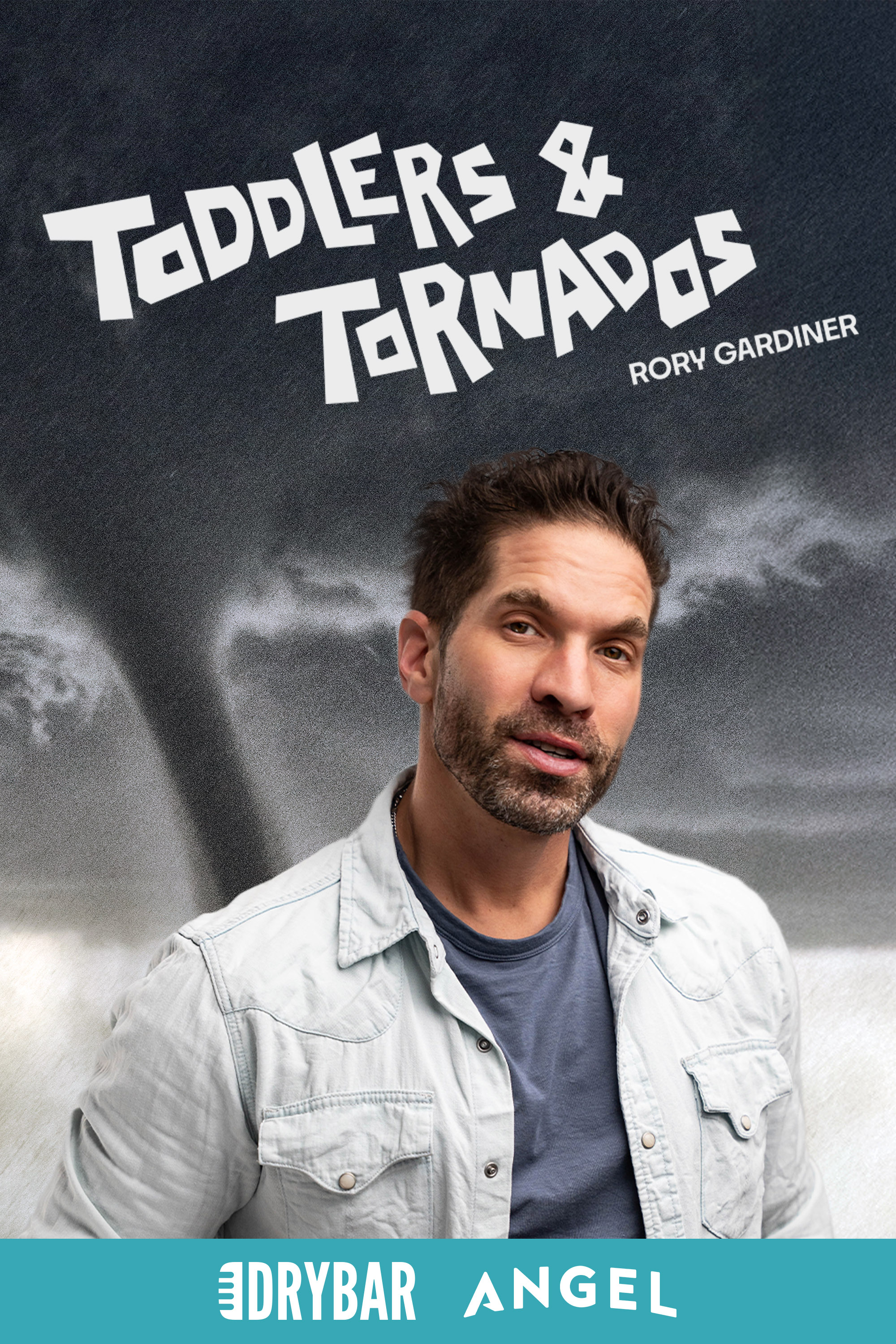 Rory Gardiner: Tornados and Toddlers