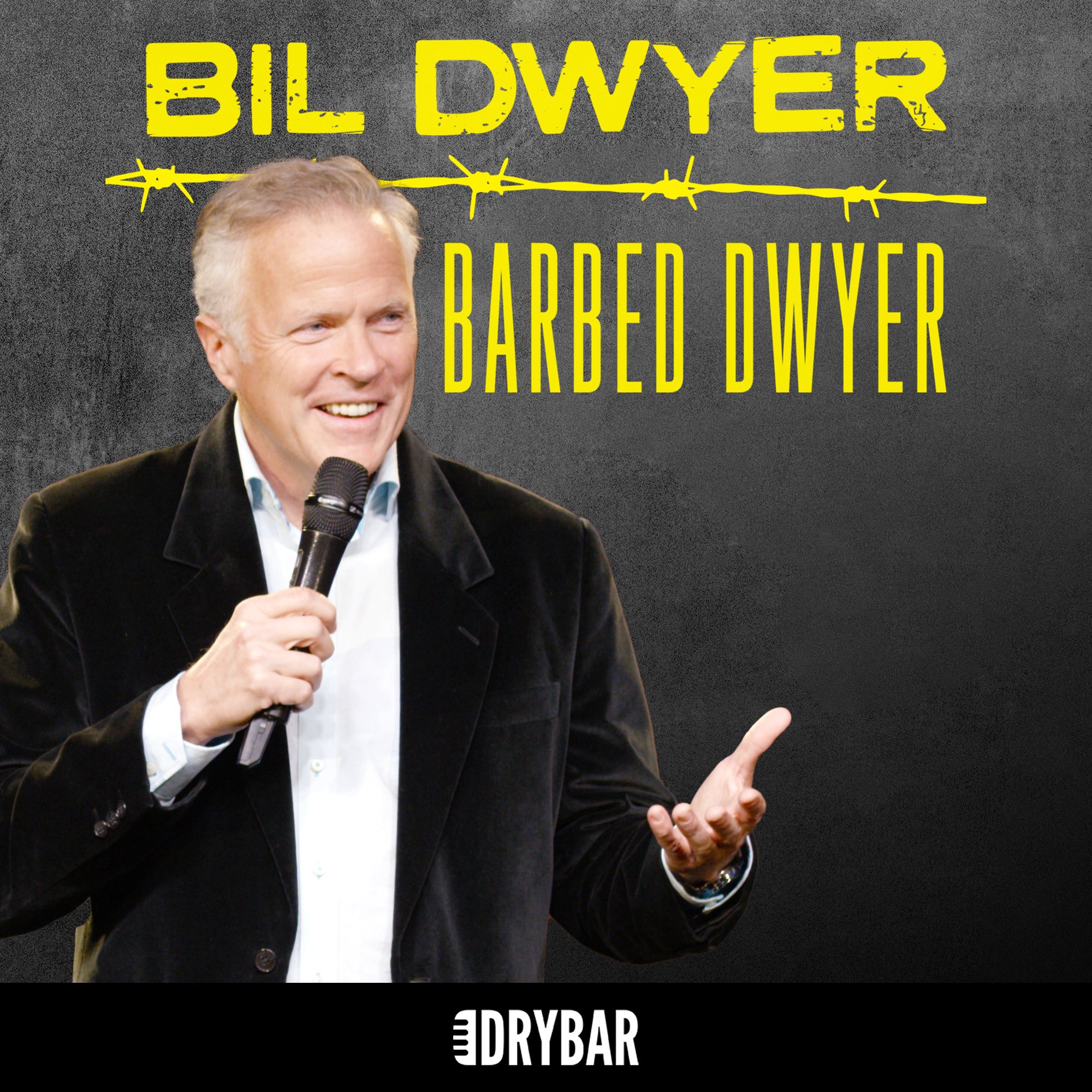 Bil Dwyer: Barbed Dwyer