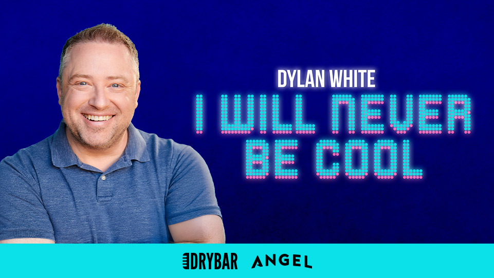 Dylan White: I Will Never Be Cool