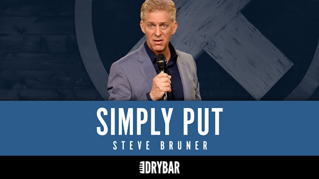 Steve Bruner: Simply Put
