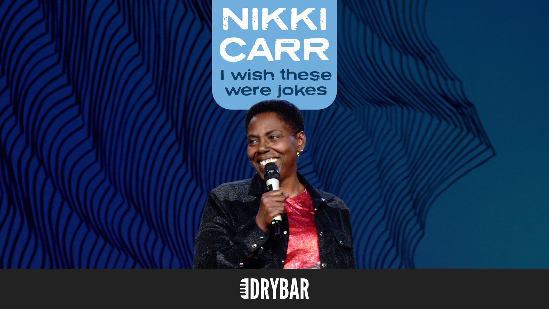 Nikki Carr: I Wish These Were Jokes.