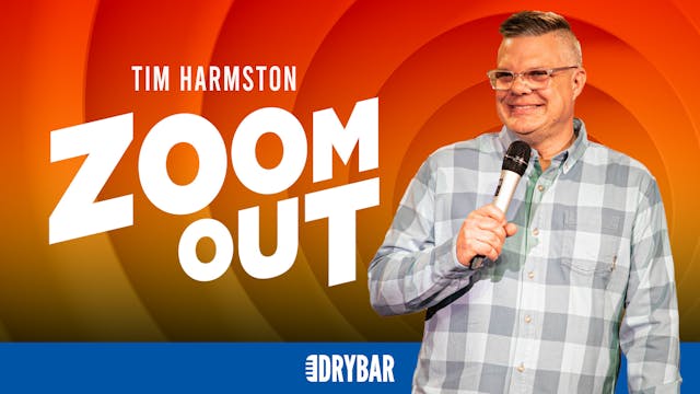 Buy/Rent - Tim Harmston: Zoom Out