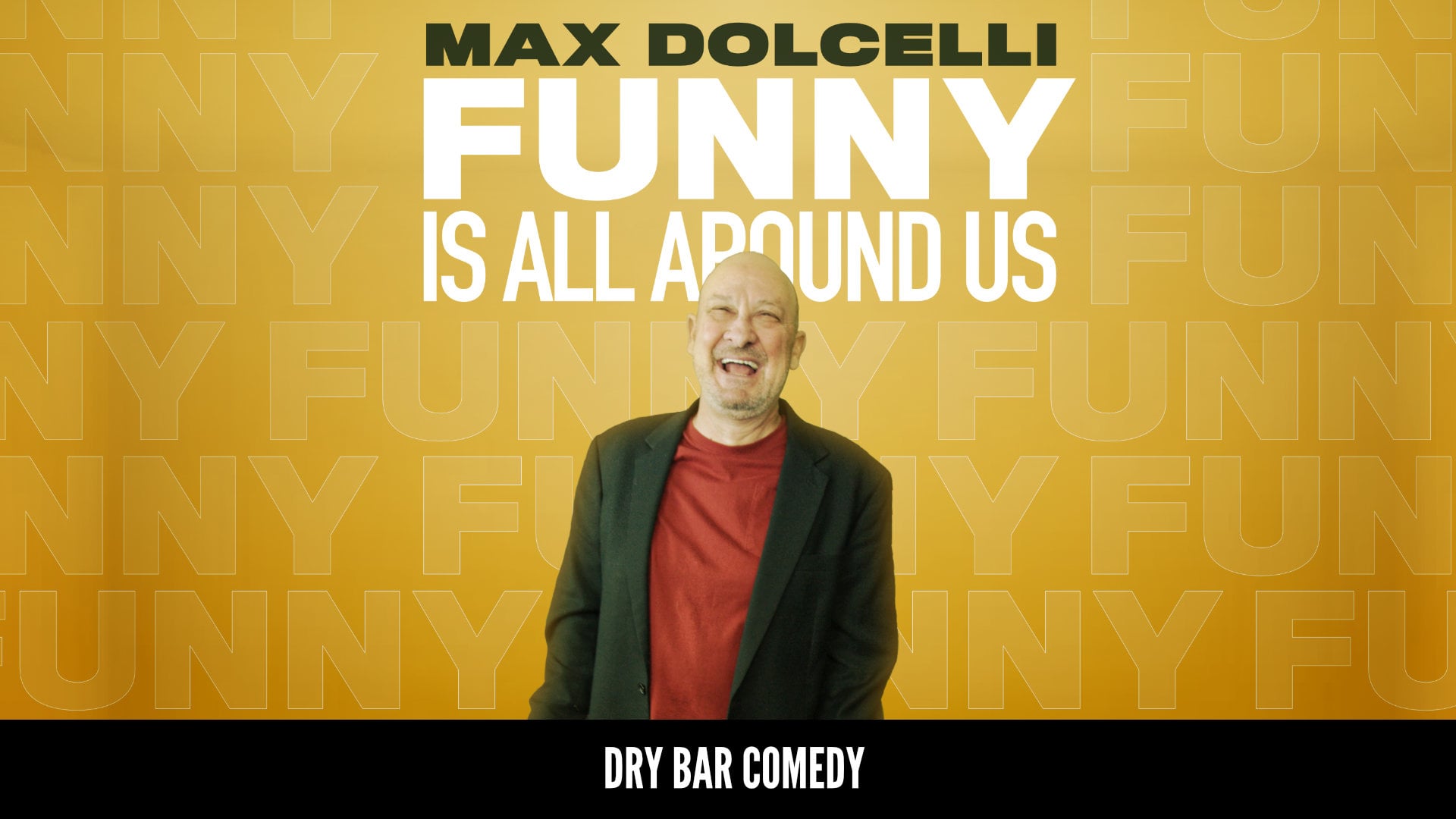 Funny is All Around Us