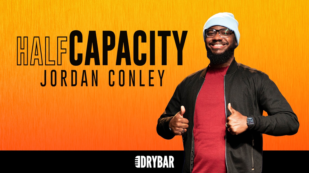 Jordan Conley: Half Capacity