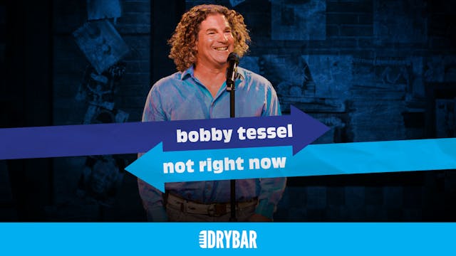Buy/Rent - Bobby Tessel: Not Right Now