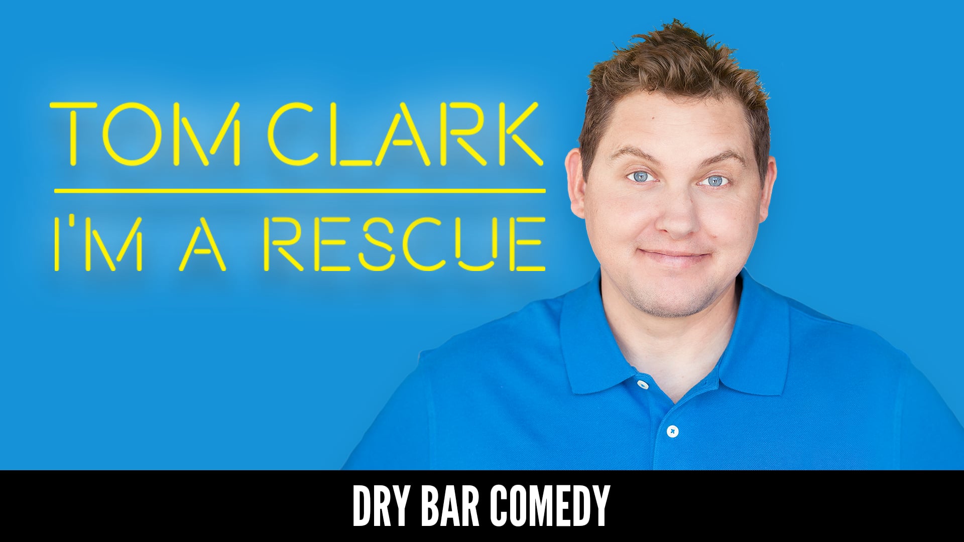 Tom Clark: I'm a Rescue