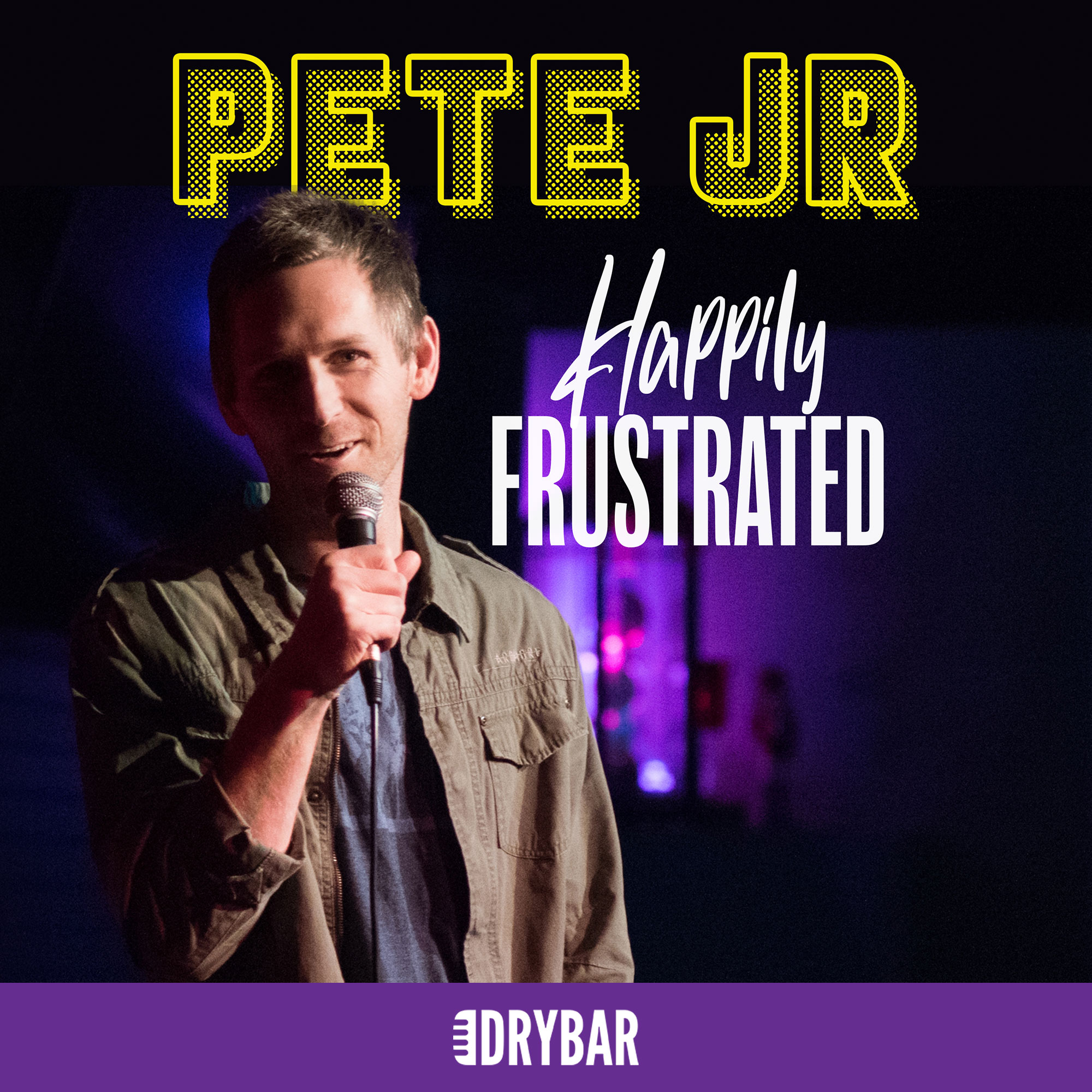 Pete Jr.: Happily Frustrated