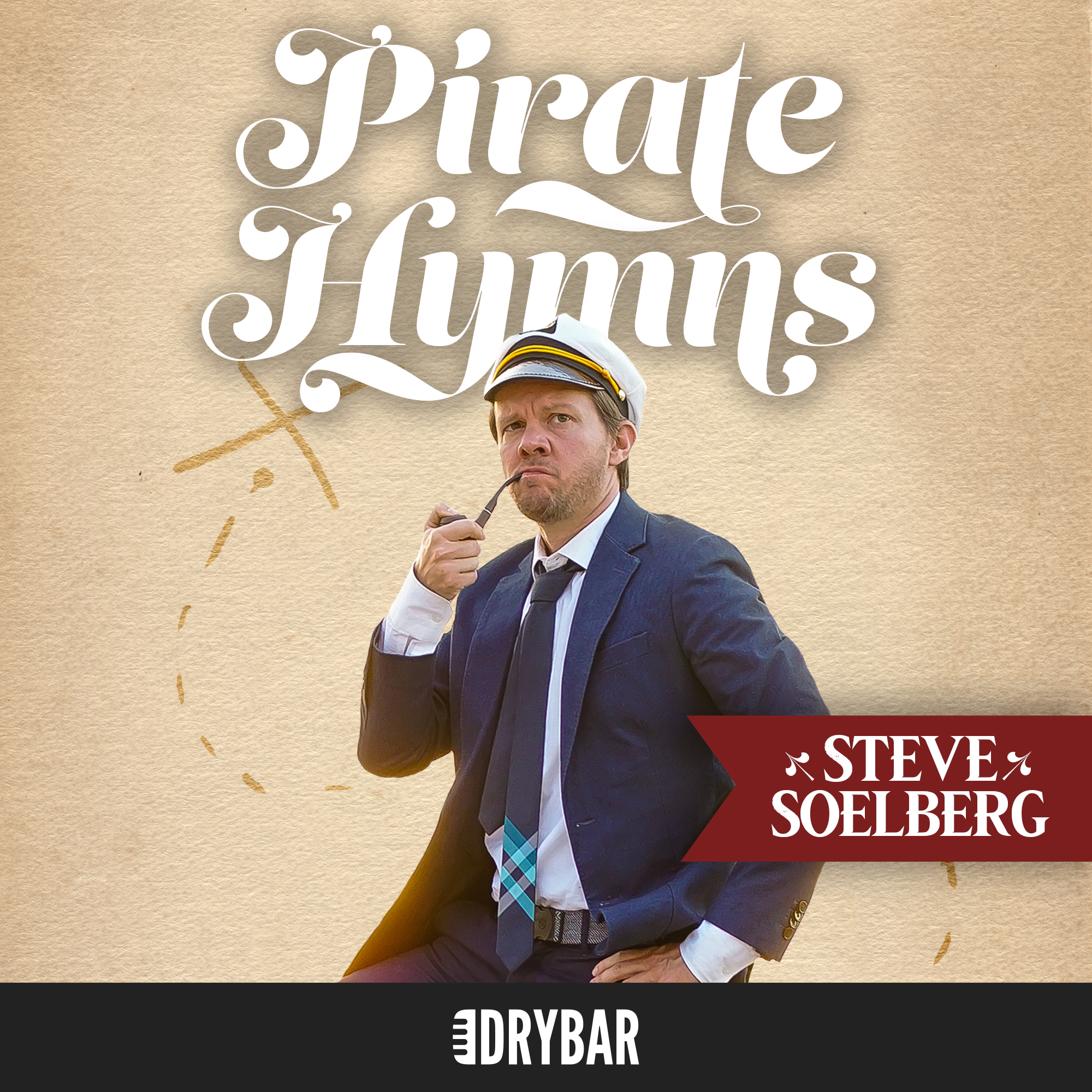 Steve Soelberg: Pirate Hymns