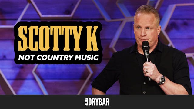 3. - Scotty K.: Not Country Music
