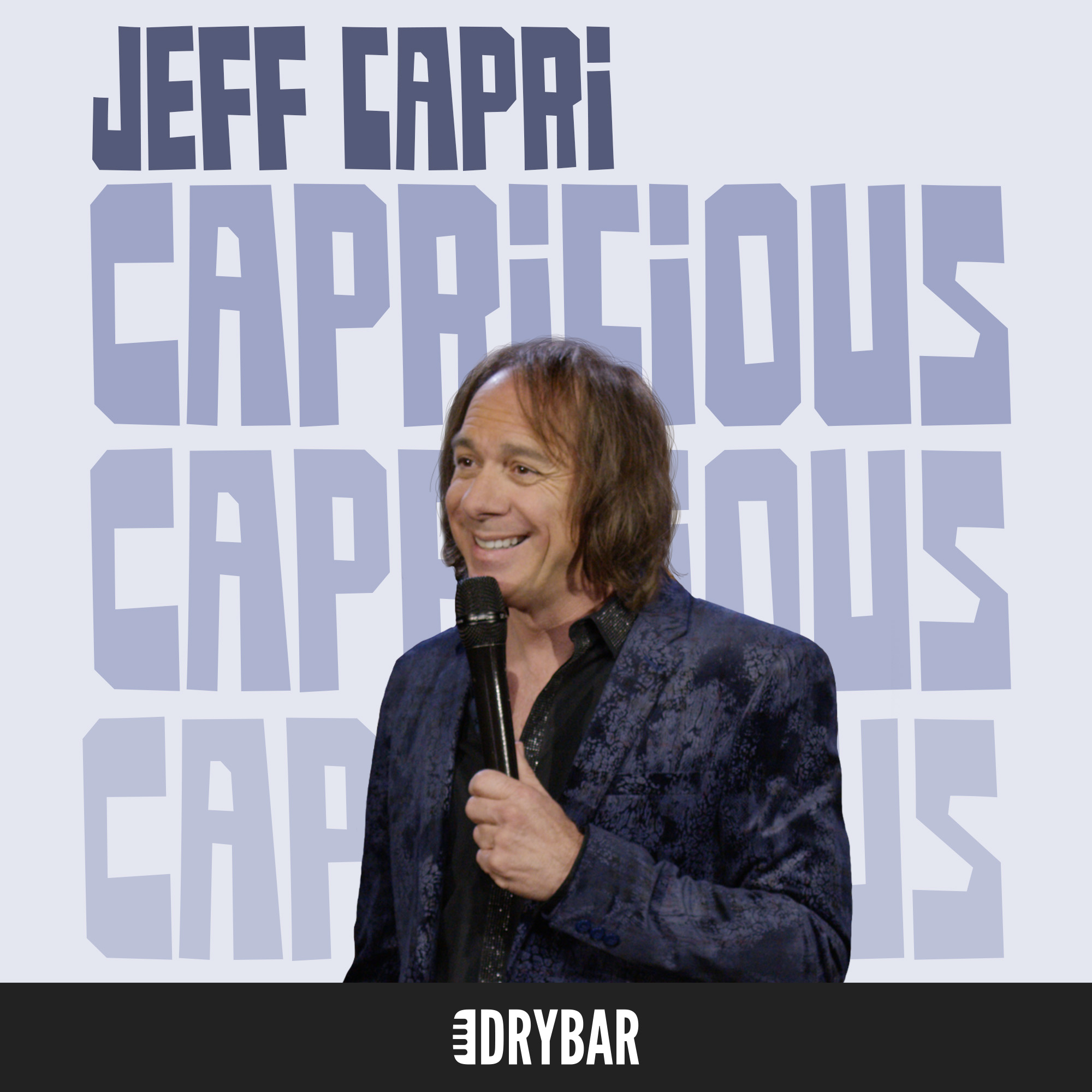 Jeff Capri: Capricious