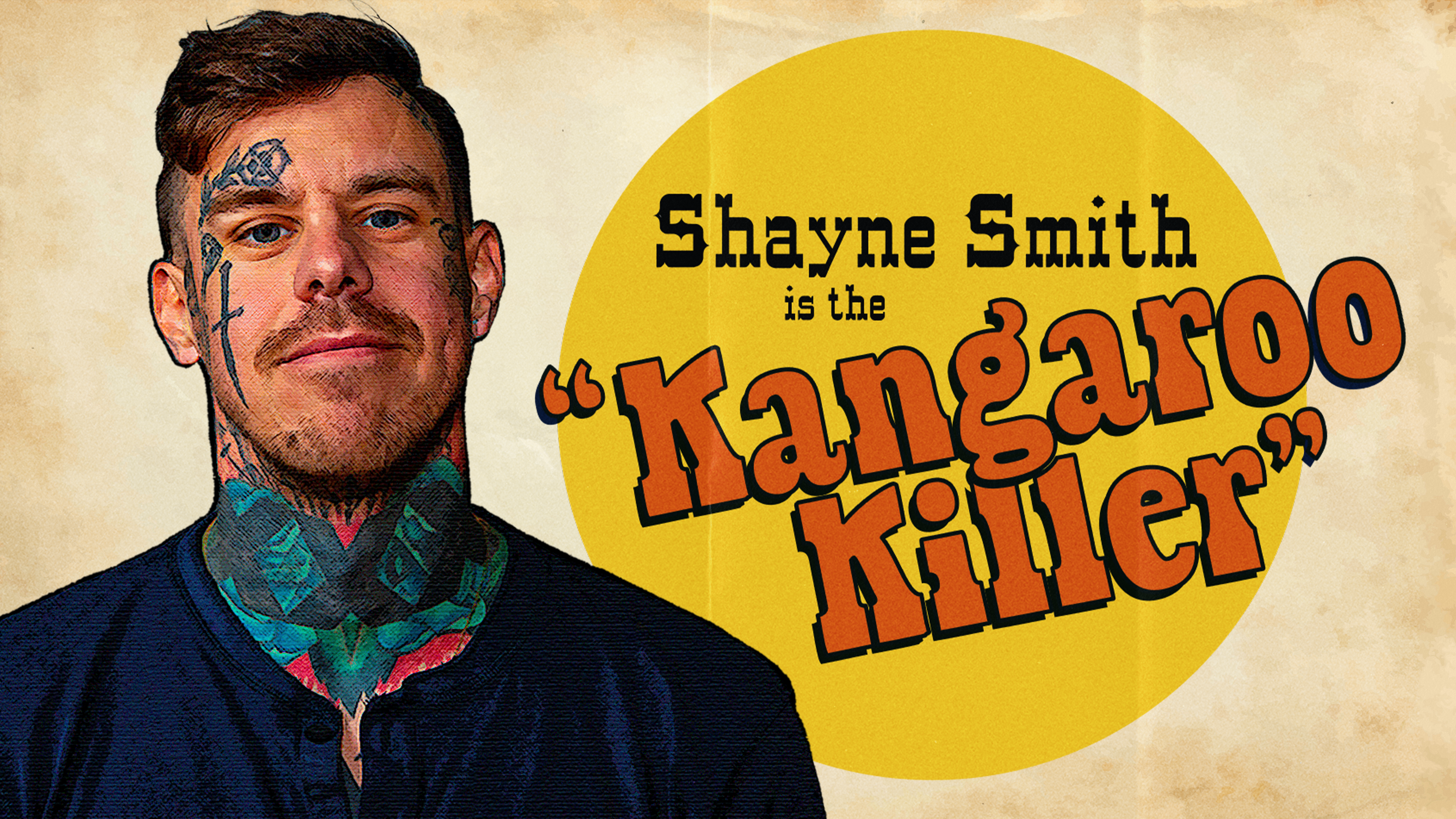 Shayne Smith: Kangaroo Killer