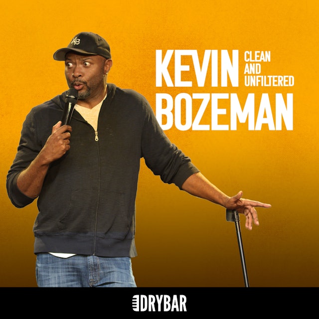 Kevin Bozeman: Clean and Unfiltered