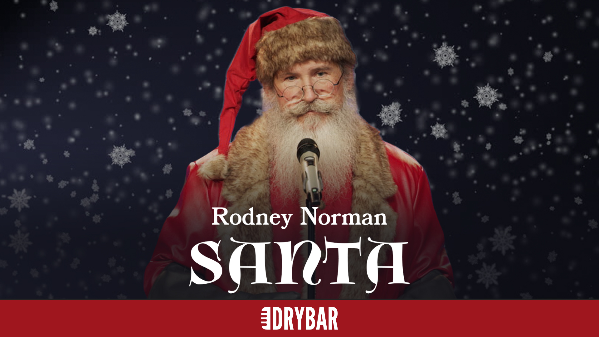 Rodney Norman: Santa