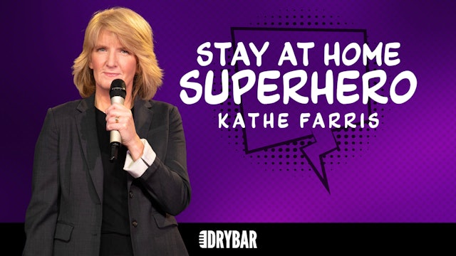 Buy/Rent - Kathe Farris: Stay At Home Super Hero