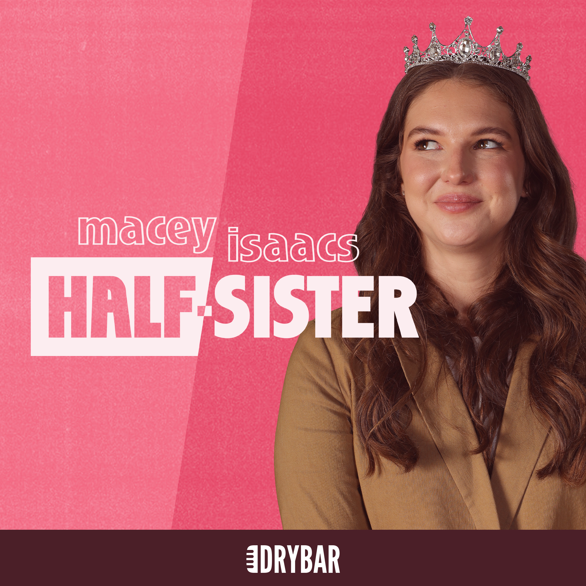 Macey Isaacs: Half-Sister