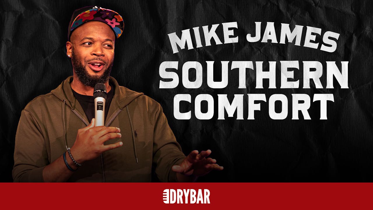 Buy/Rent - Mike James: Southern Comfort
