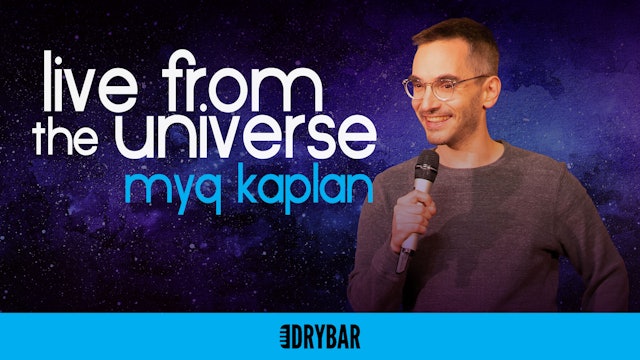 Myq Kaplan: Live From The Universe