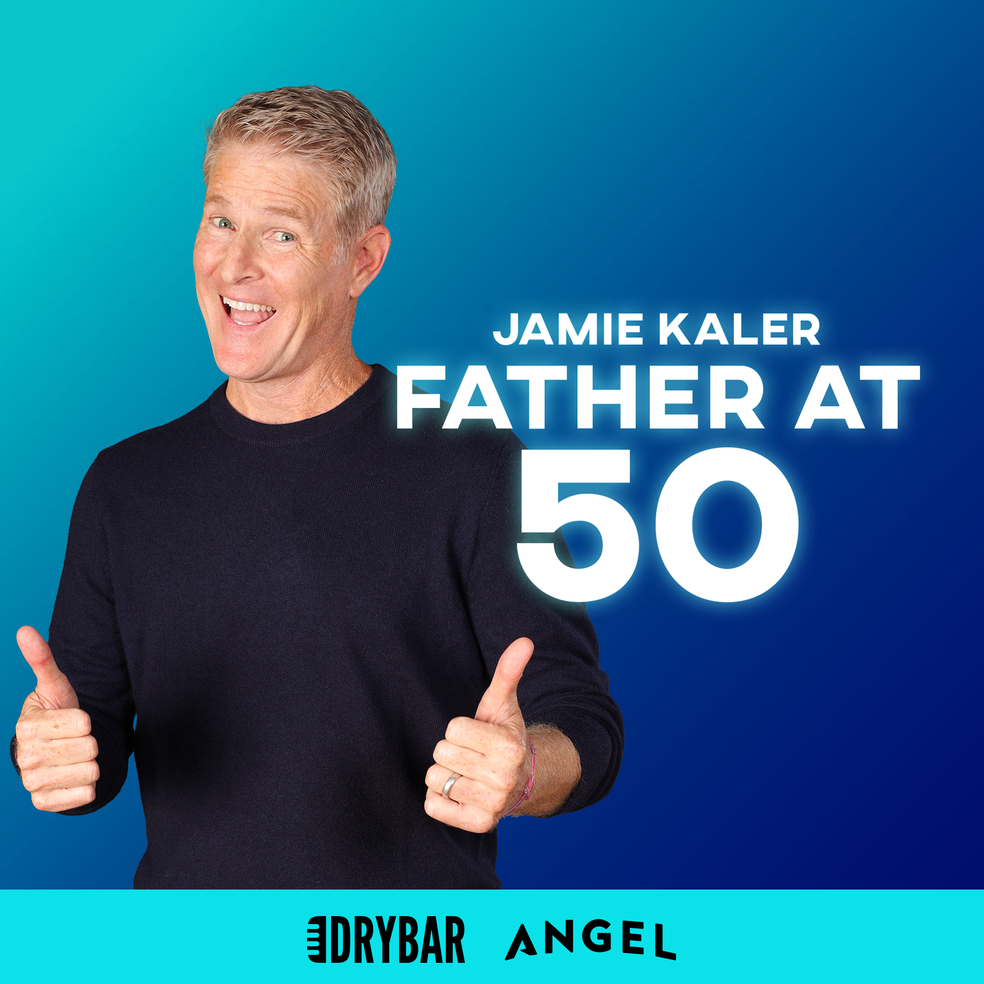 Jamie Kaler: Father at Fifty