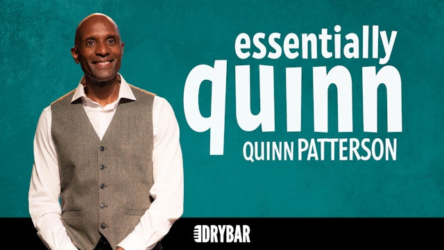 Quinn Patterson: Essentially Quinn