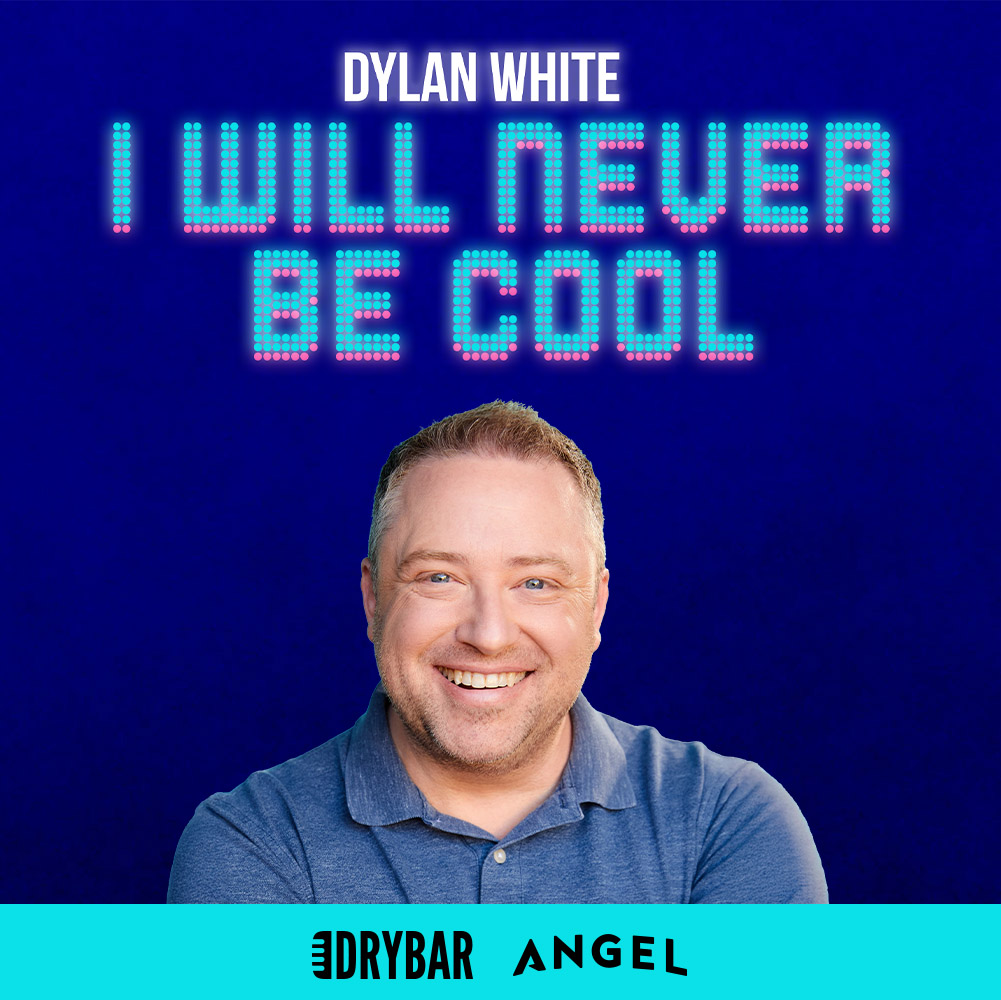 Dylan White: I Will Never Be Cool