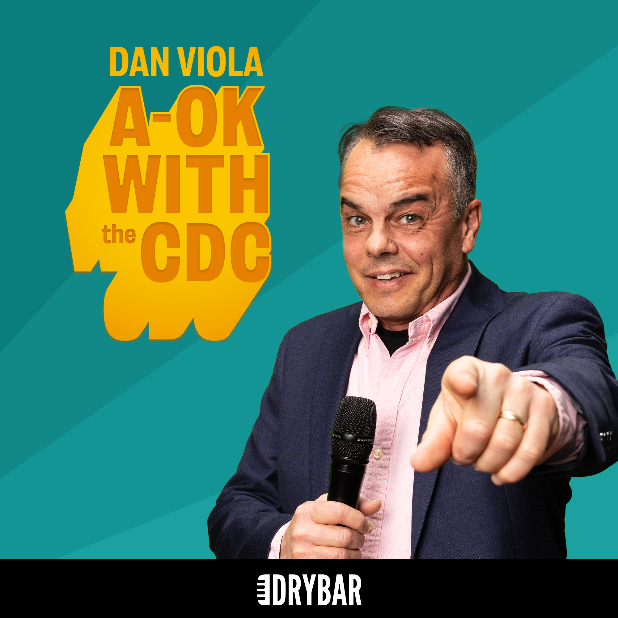 Dan Viola: A-Ok With the CDC