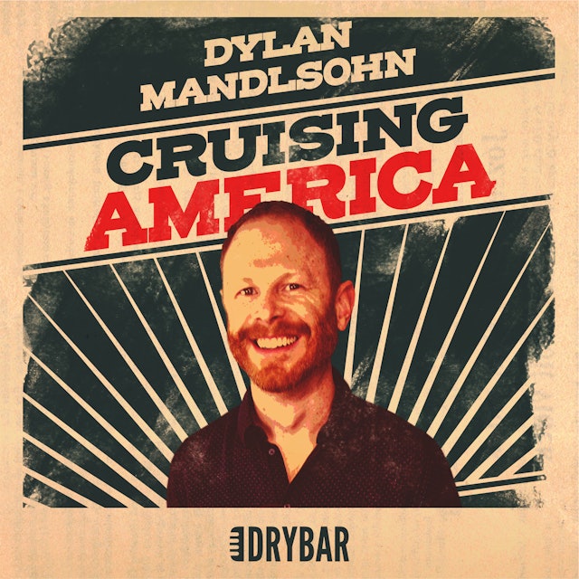 Dylan Mandlsohn: Cruising America