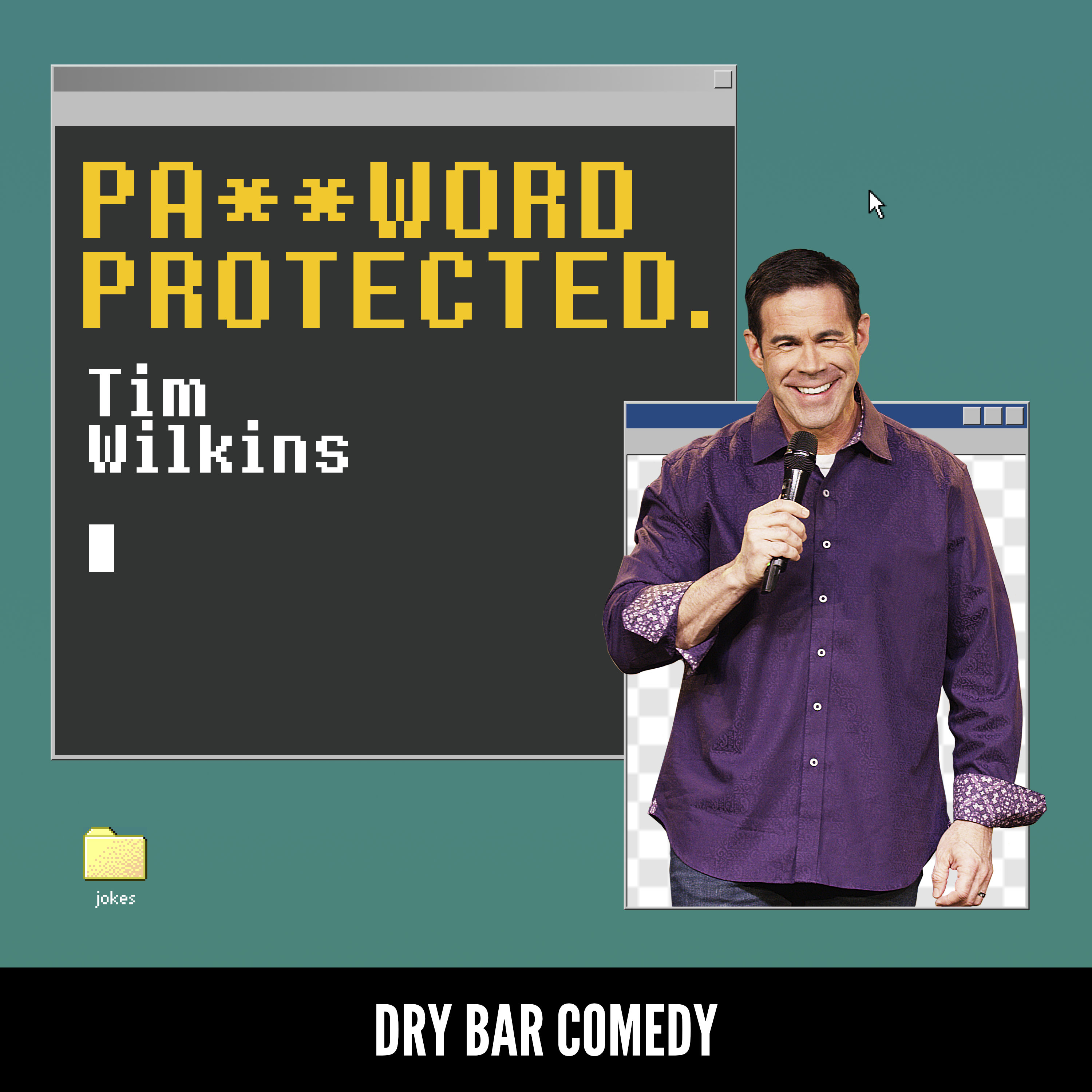 Tim Wilkins: Password Protected