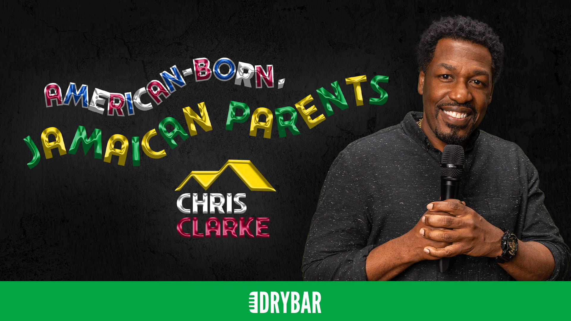 Chris Clarke: American Born, Jamaican Parents