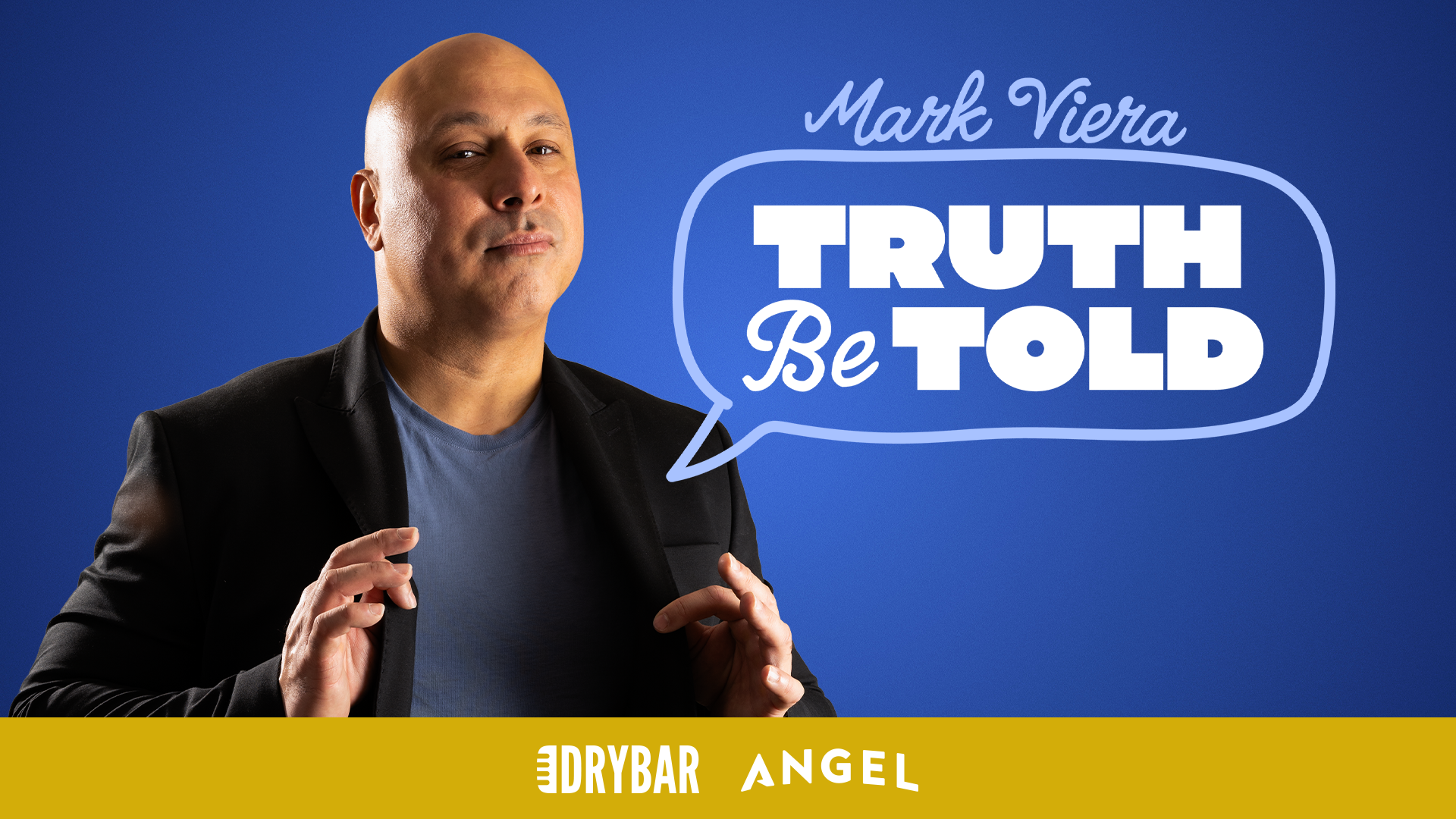 Mark Viera: Truth Be Told
