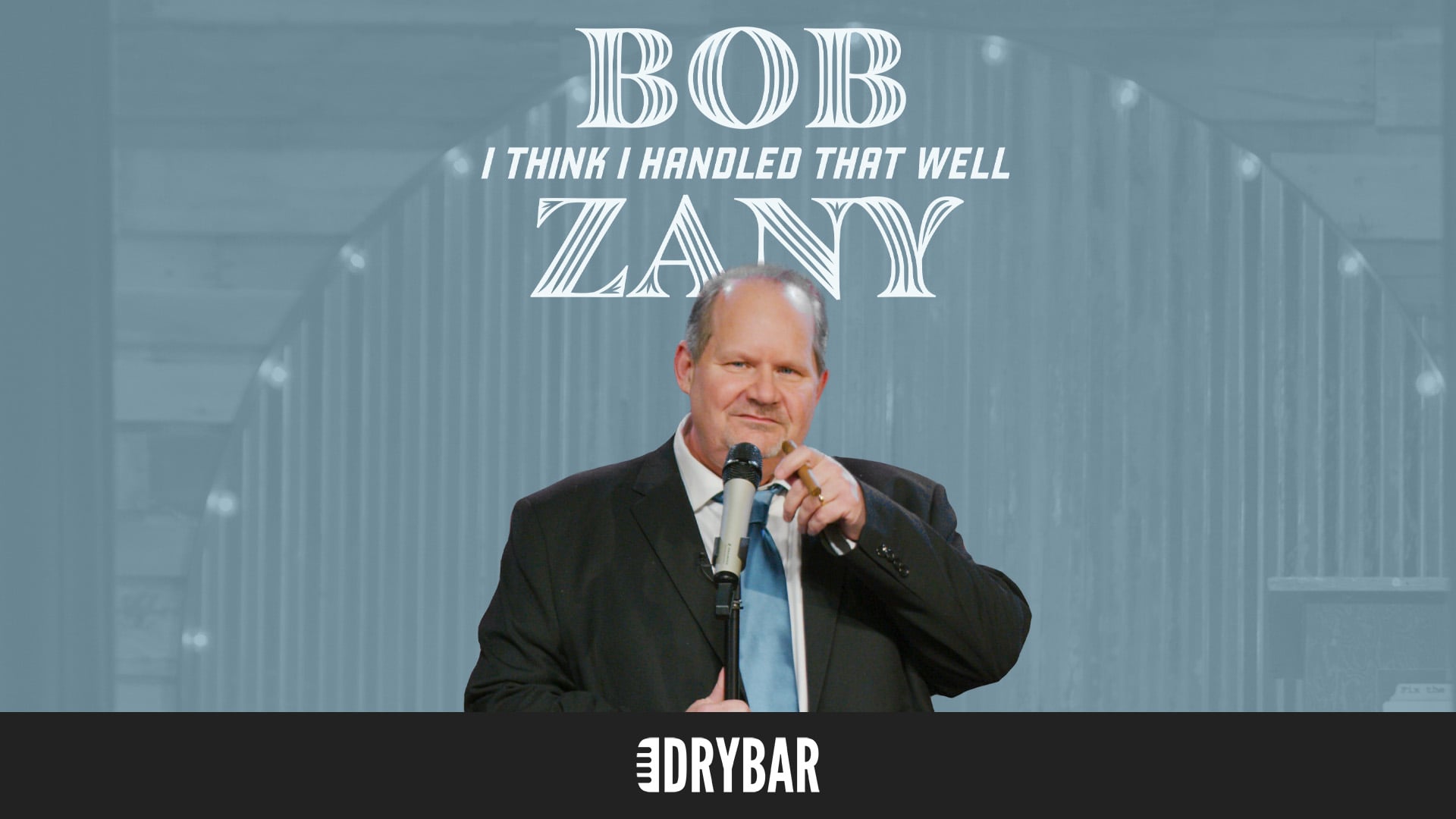 Bob Zany: I Think I Handled That Well
