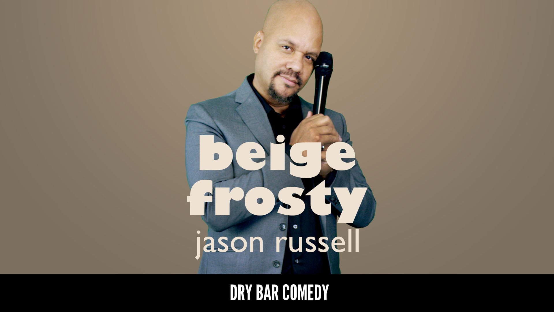 Jason Russell: Beige Frosty