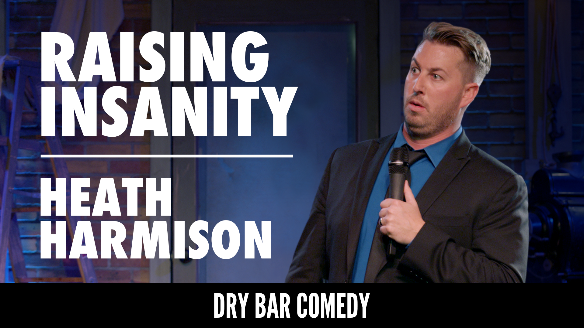 Heath Harmison: Raising Insanity
