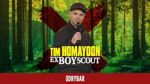 Buy or Rent - Tim Homayoon: Ex Boy Scout