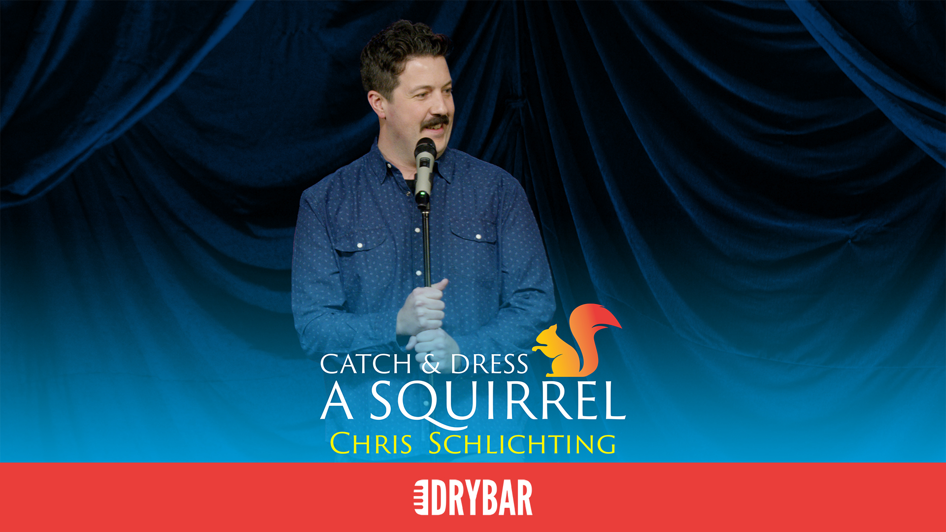 Chris Schlichting: Catch and Dress a Squirrel