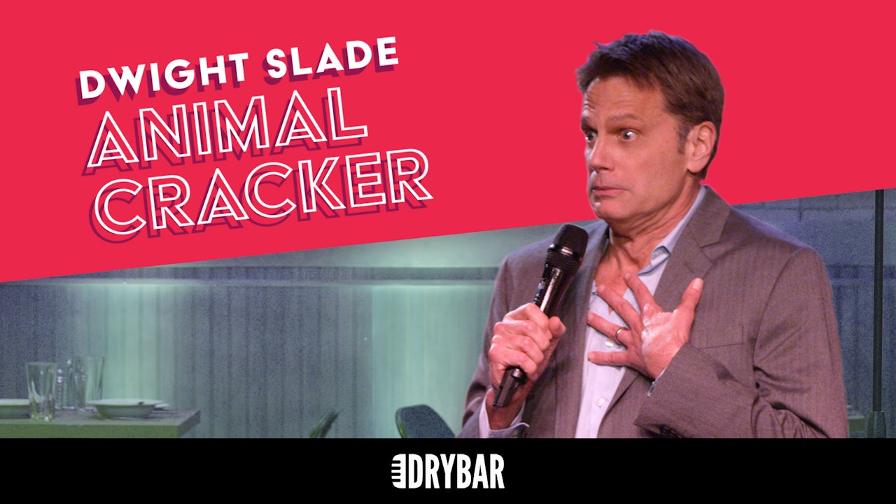 Dwight Slade: Animal Cracker