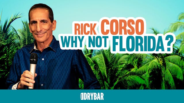 Buy/Rent - Rick Corso: Why Not Florida?