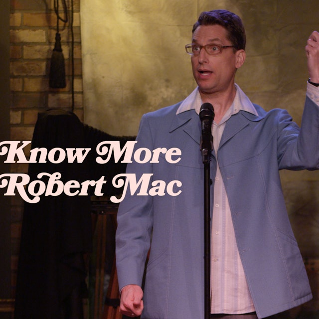 Robert Mac: Know More