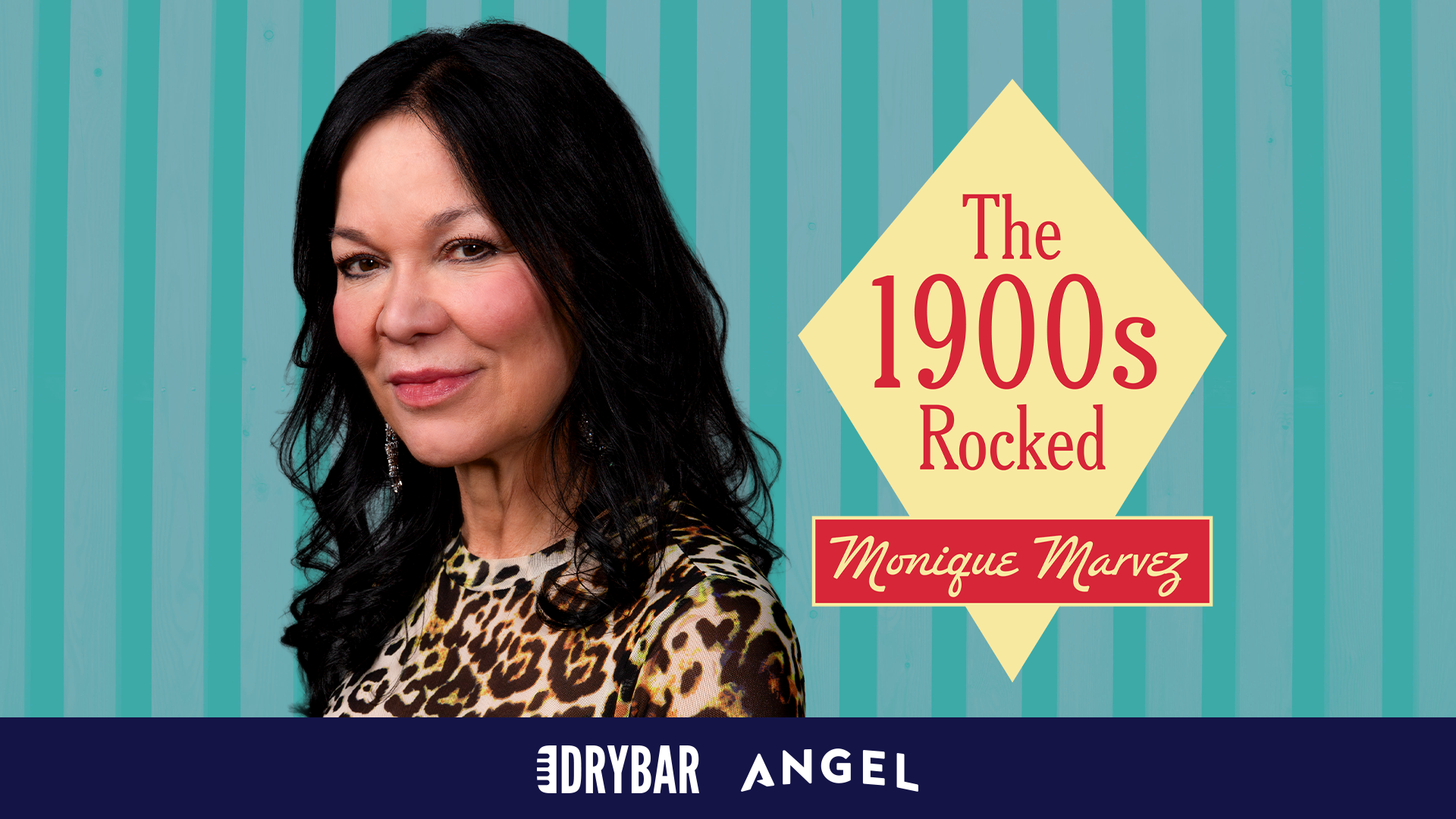 Monique Marvez: The 1900s Rocked