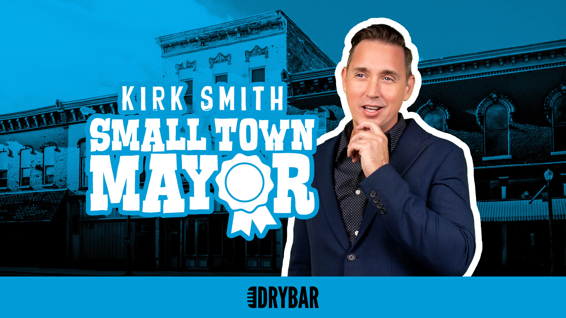 Kirk Smith: Small Town Mayor
