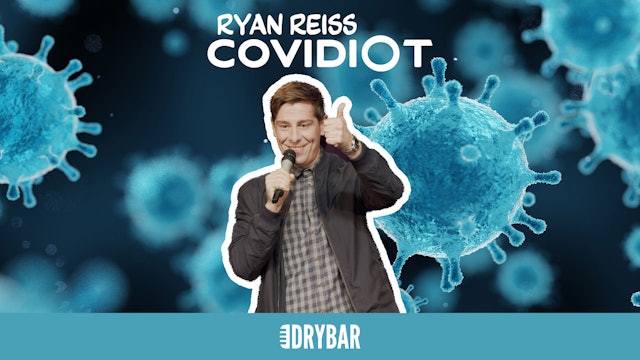 Buy/Rent - Ryan Reiss: Covidiot