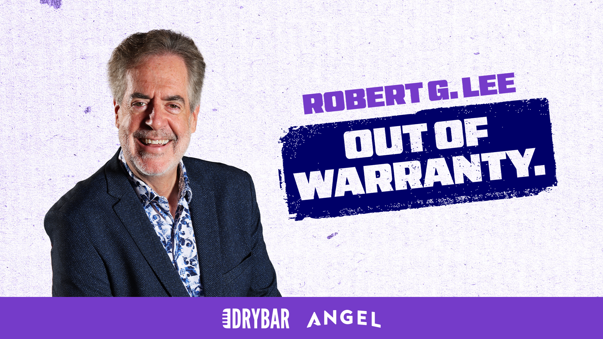 Robert G. Lee - Out of Warranty